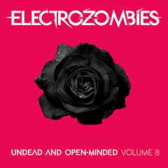 VA - Electrozombies: Undead And Open-Minded (Volume 8) (2022)