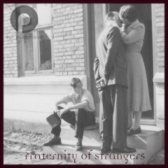 Oui Plastique - Fraternity Of Strangers (2022)