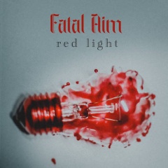 Fatal Aim - Red Light (2022)