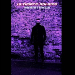 Ultimate Soldier - Resistance (2022)