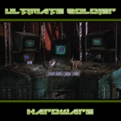 Ultimate Soldier выпускает девятый студийный альбом "Hardware"