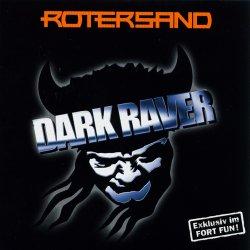 Rotersand - Dark Raver (CDM) (2008)