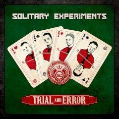 ����� ����� Solitary Experiments "Trial And Error"