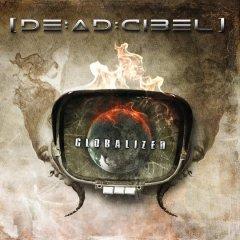 ������ ������ [DE:AD:CIBEL] "Globalized"
