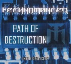 Technomancer - Path Of Destruction (2013)