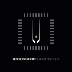 Beyond Obsession ��������� ������ ������ "Pieces Of Machinery"