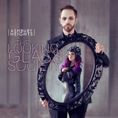 "The Looking Glass Society" - ����� ������ Ashbury Heights